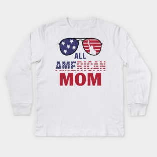 All American Mom 4th of July T shirt Mothers Day Women Mommy Kids Long Sleeve T-Shirt